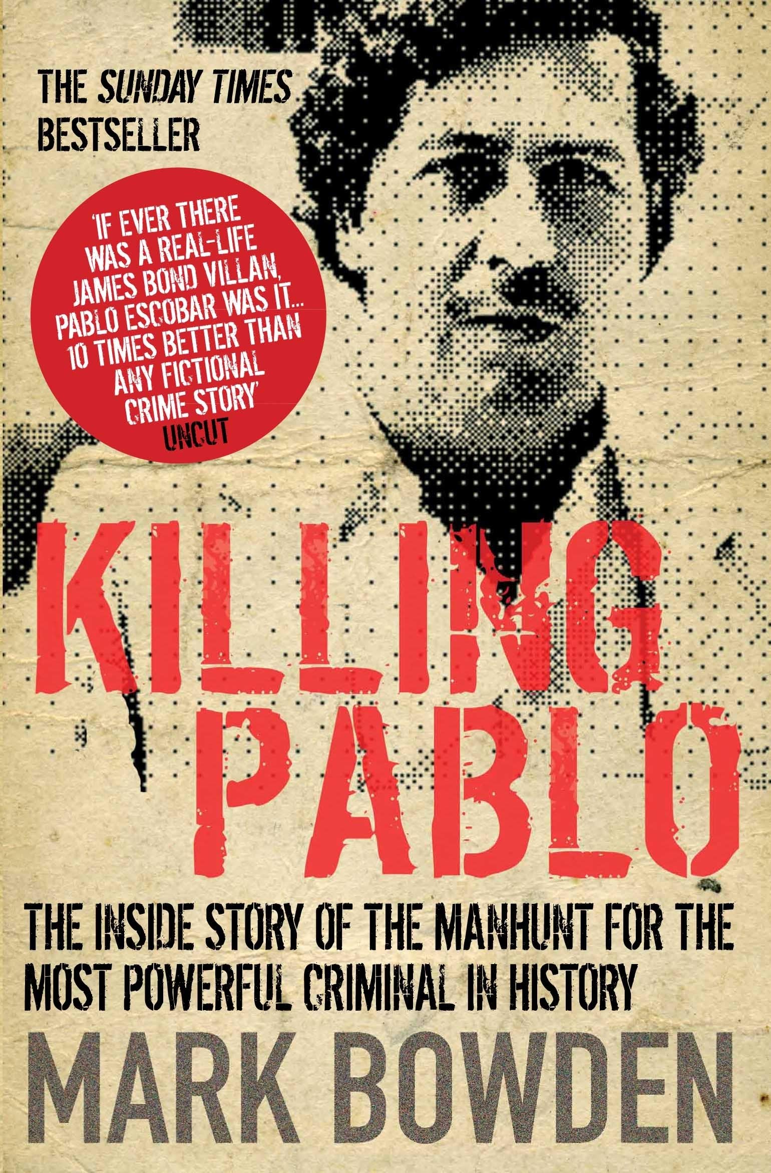 Killing Pablo Politics & Society Books