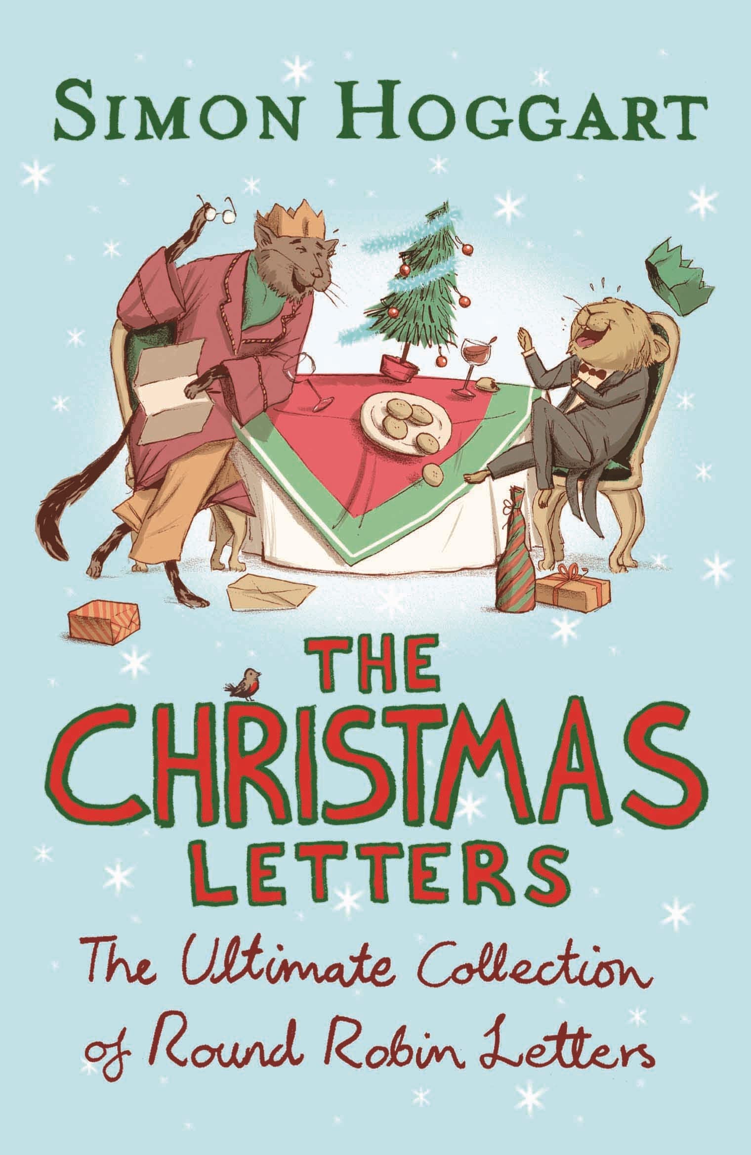 The Christmas Letters: The Ultimate Collection of Round Robins Humour & Satire