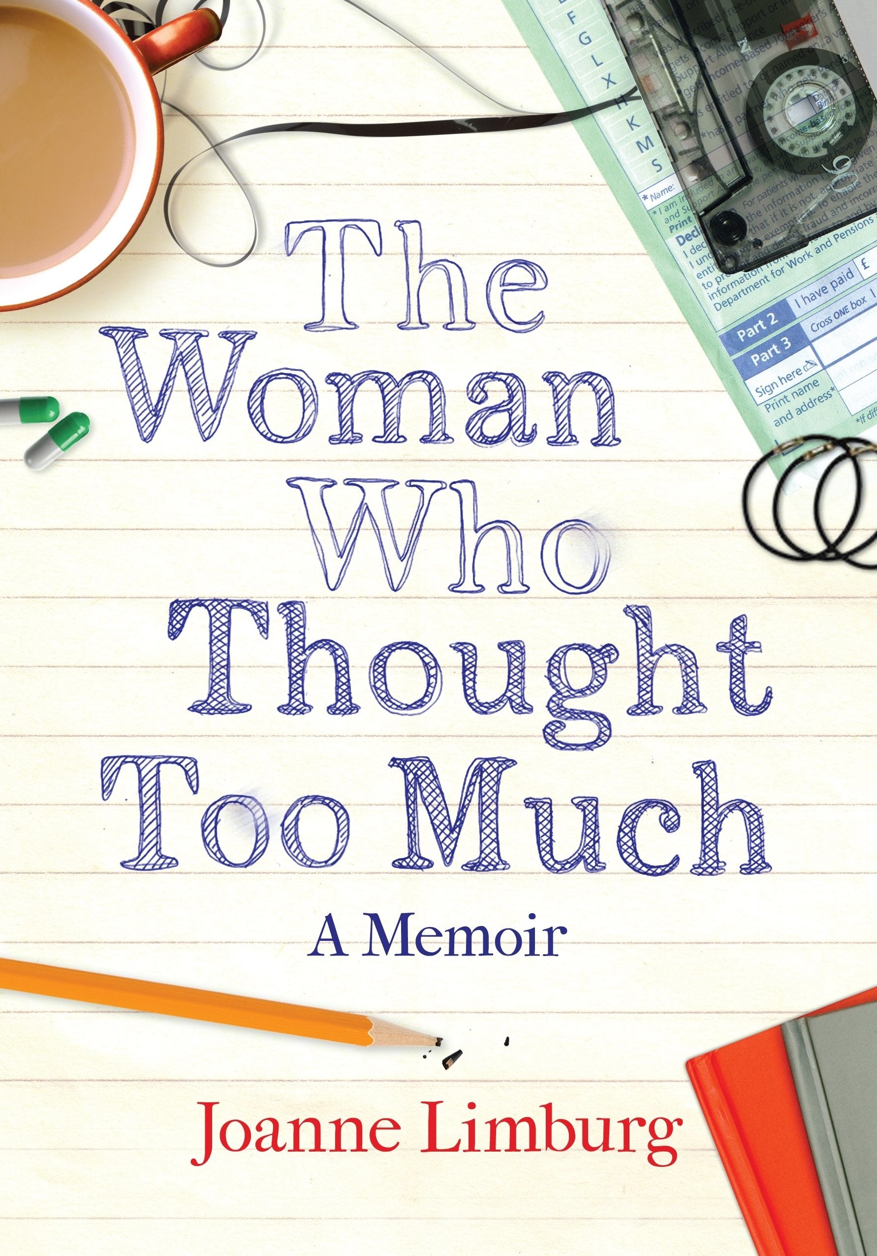 The Woman Who Thought too Much: A Memoir Memories