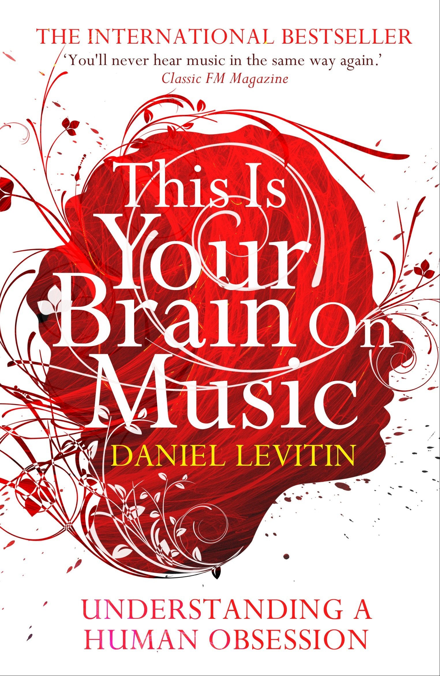This Is Your Brain on Music Psychology Books