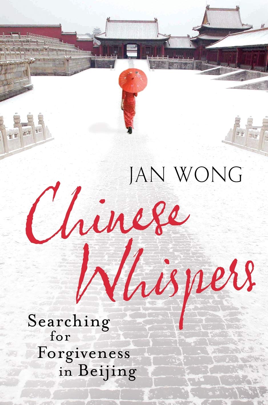 Chinese Whispers: Searching for Forgiveness in Beijing Memories