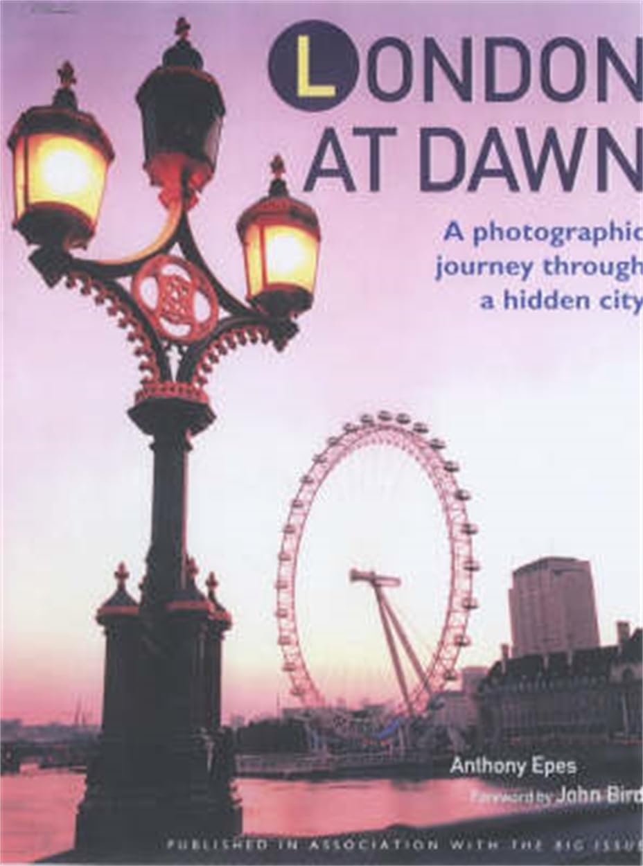 London at Dawn: A Photographic Journey Through a Hidden City Travel