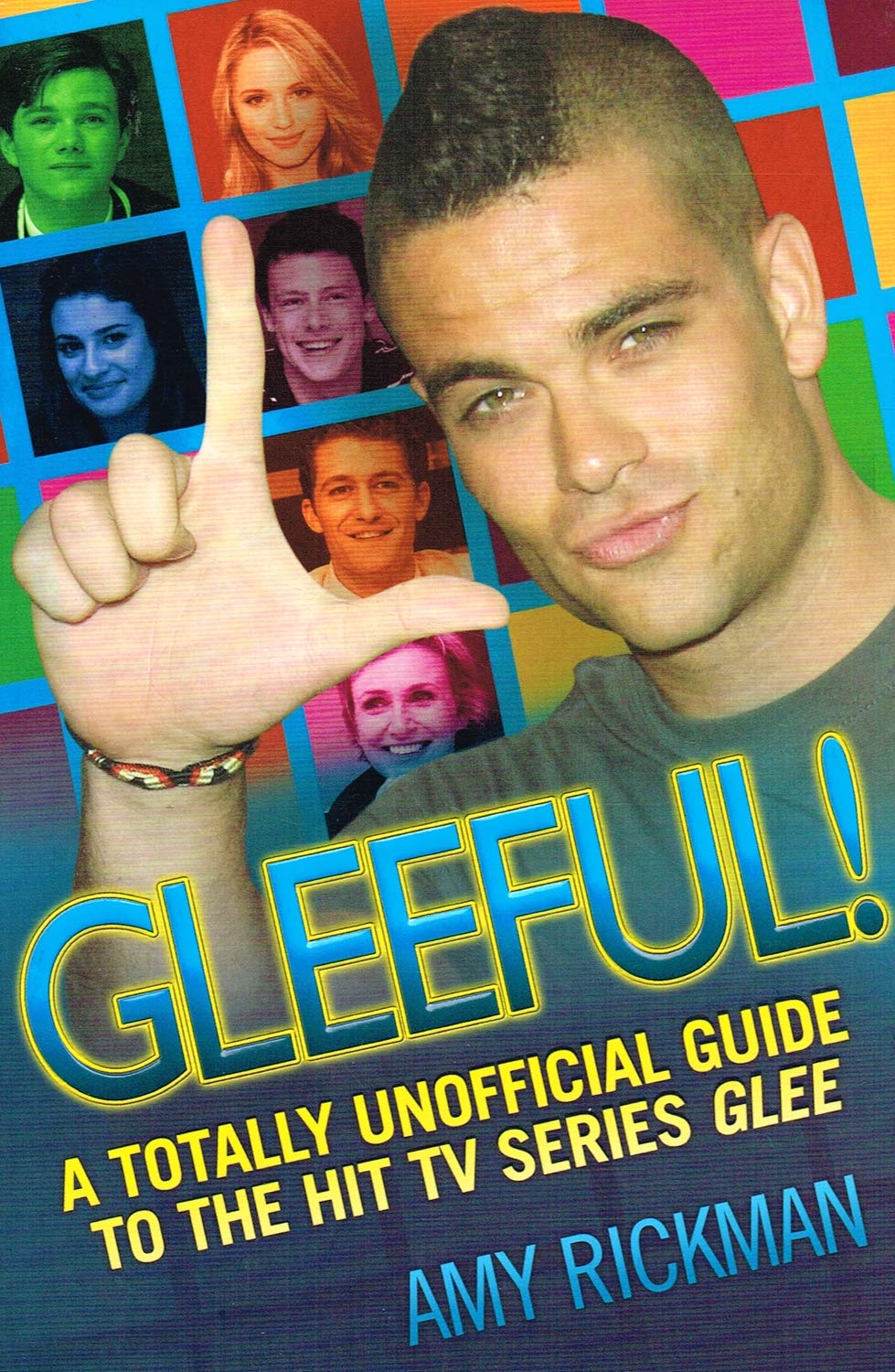 Gleek!: A Totally Unofficial Guide to the Hit TV Series Gleek Social Sciences