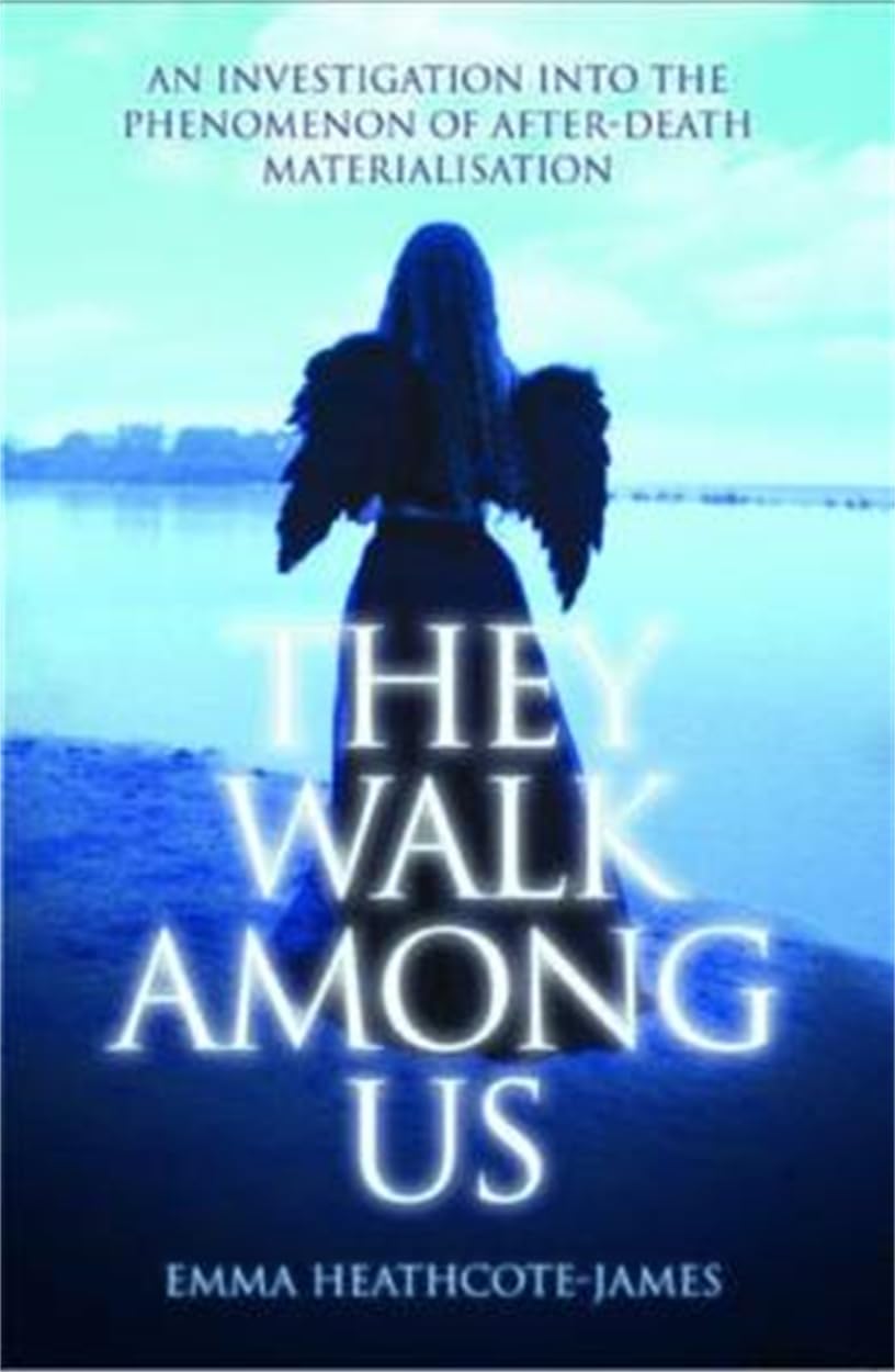 Heathcote-James, E: They Walk Among Us Social Sciences