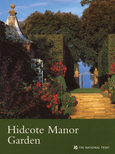 Hidcote Manor Garden Gloucestershire (National Trust Guidebooks) Leisure, Home & Garden