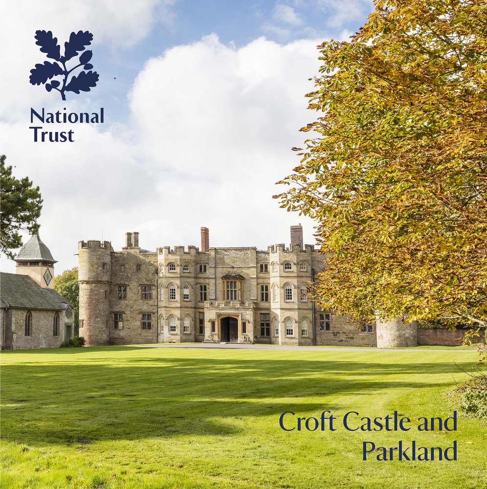 Croft Castle and Parkland, Herefordshire: National Trust Guidebook (National Trust Guidebooks) Social Sciences