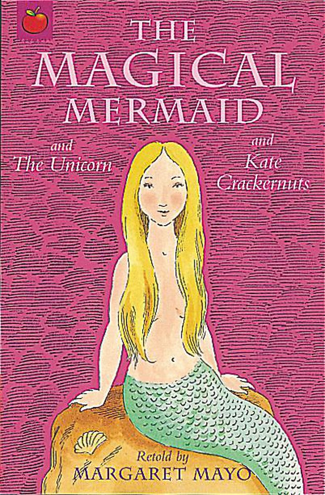 The Magical Mermaid (Magical Tales from Around the World. S) Fairy Tales & Legends