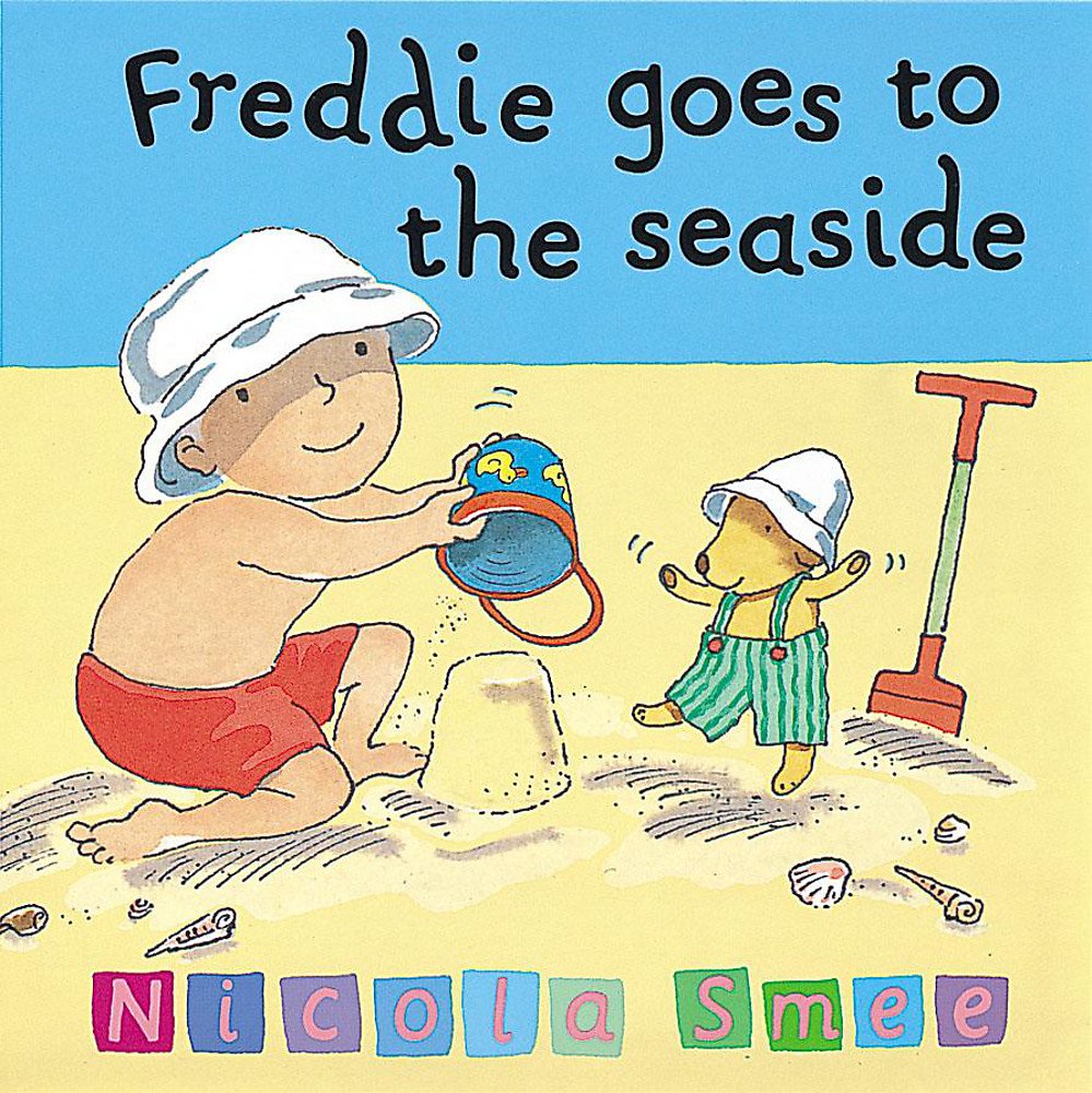 Freddie Goes To The Seaside (Freddie's First Experien) Novels & Short Stories