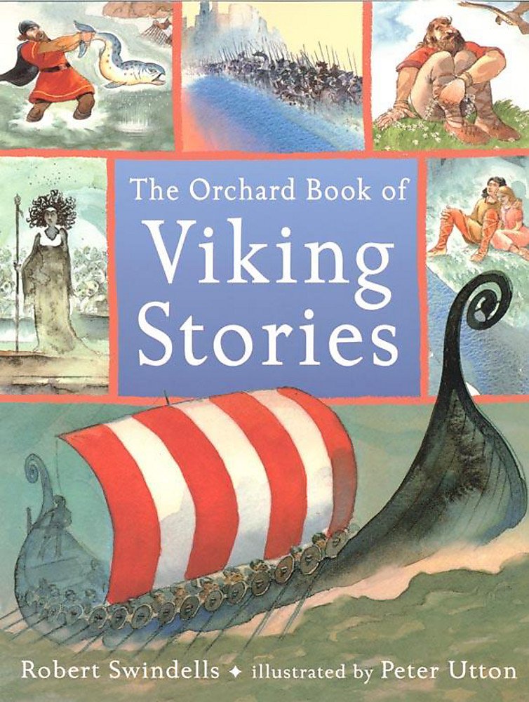 The Orchard Book Of Viking Stories book