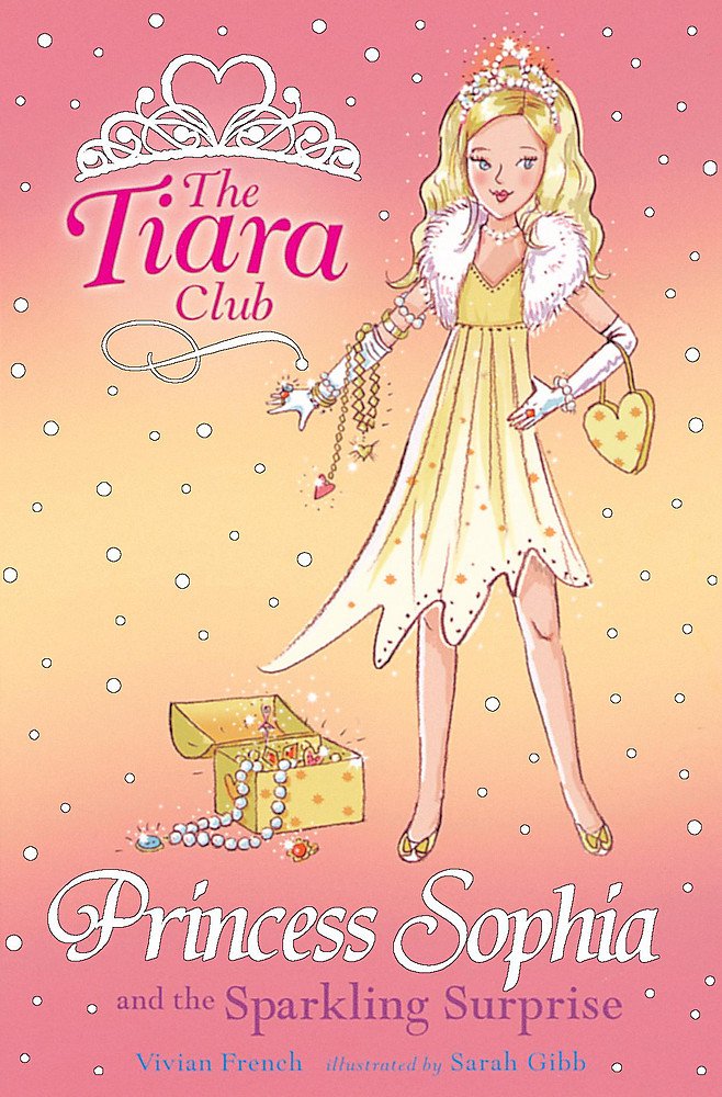 Princess Sophia and the Sparkling Surprise Novels & Short Stories