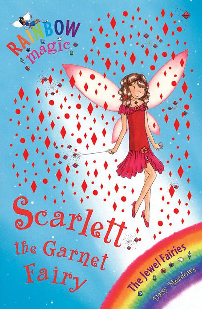 Rainbow Magic: Scarlett the Garnet Fairy: The Jewel Fairies Book 2 Fairy Tales & Legends