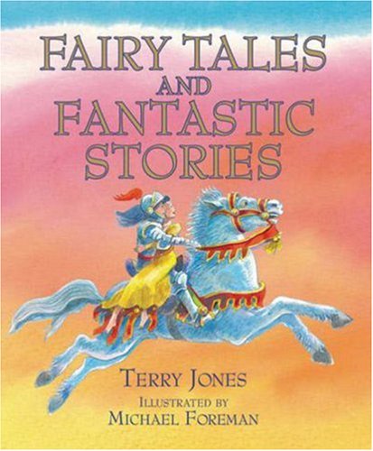 Fairy Tales and Fantastic Stories Fairy Tales & Legends