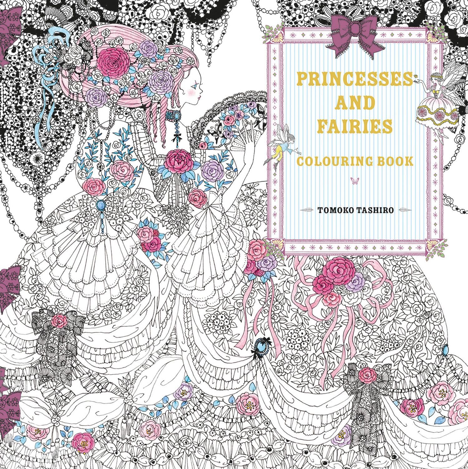 Princesses and Fairies Colouring Book book