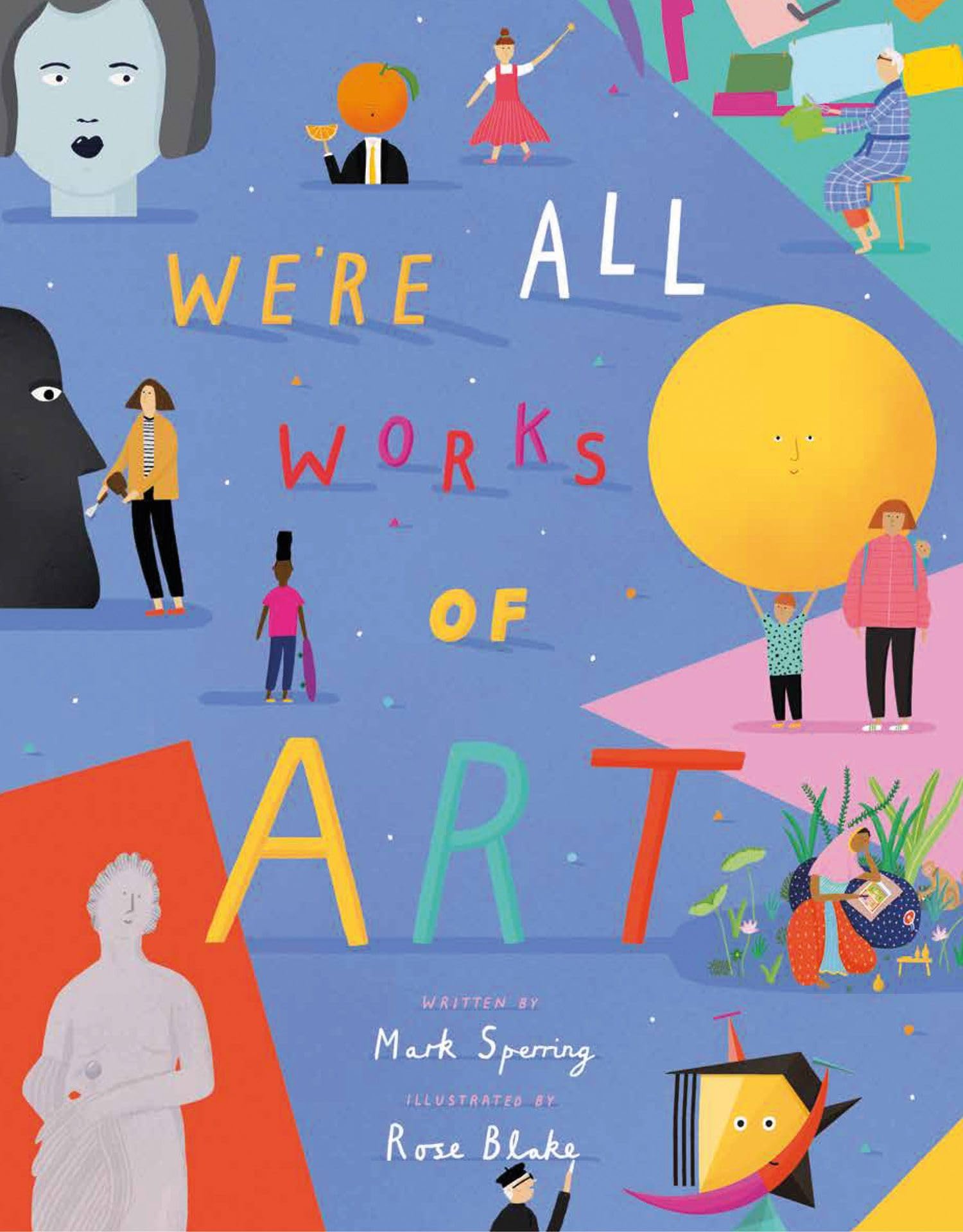 We're All Works of Art Non-fiction
