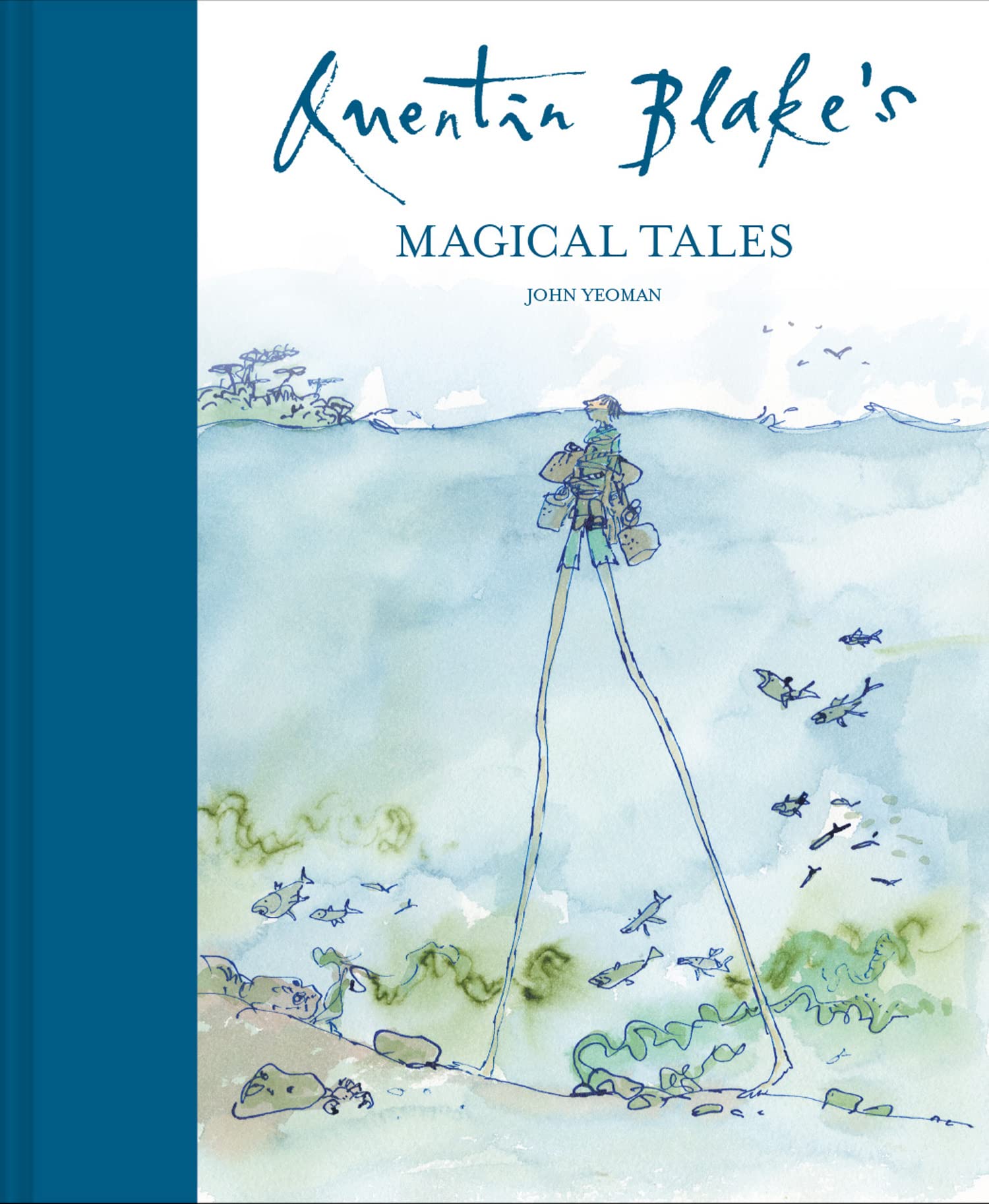 Quentin Blake's Magical Tales: A stunning collection of short stories about magic and mystery from around the world Parents & Children