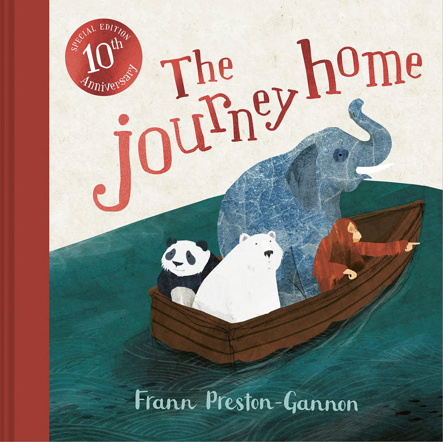The Journey Home: A special anniversary edition of a beautiful children’s illustrated picture book Natural Sciences