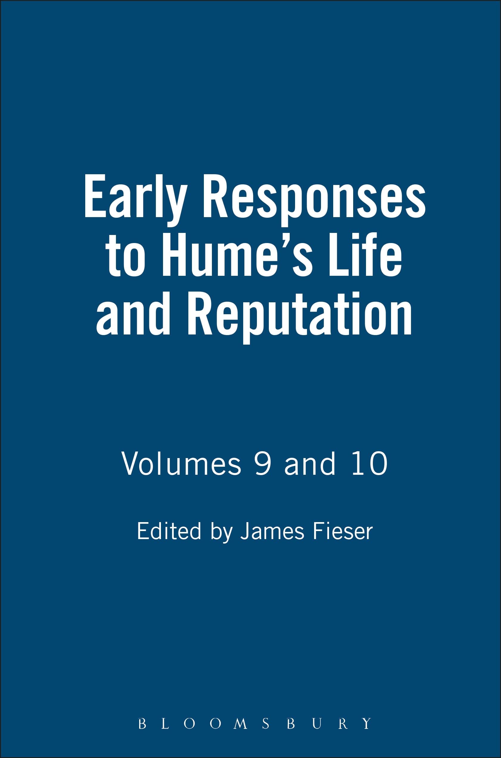 Early Responses to Hume's Life And Reputation Philosophy