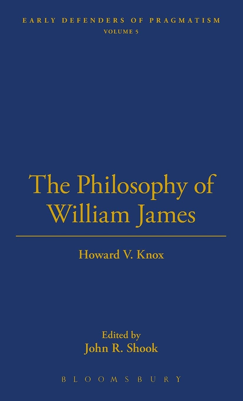 Philosophy of William James (Library of Education, Band 8) Philosophy