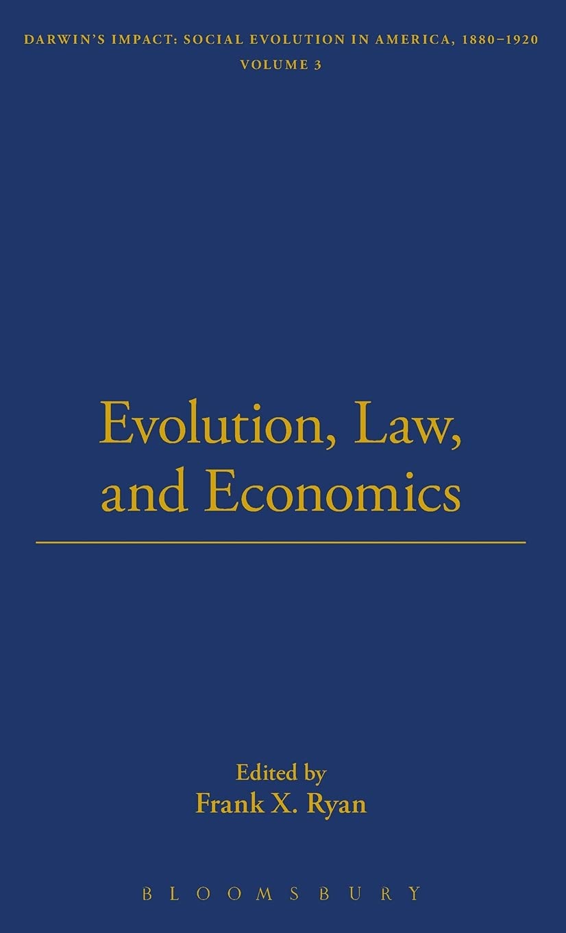 Evolution, Law, and Economics (Thoemmes Library of American Thought, Band 19) Philosophy