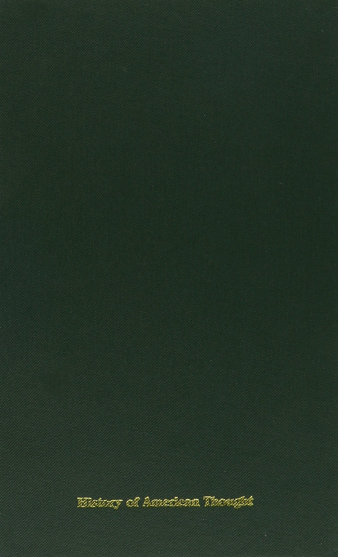 Miscellaneous Works (The Thoemmes Library of American Thought, Band 22) Philosophy