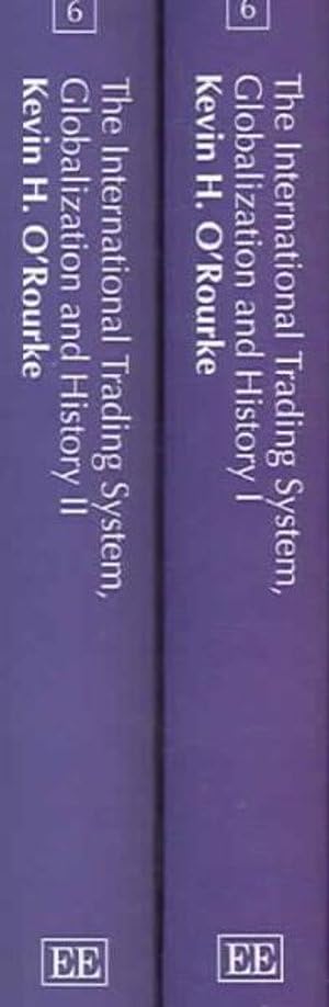 The International Trading System, Globalization And History (Critical Perspectives on the Global Trading System and the Wto, 6) Business, Finance & Career