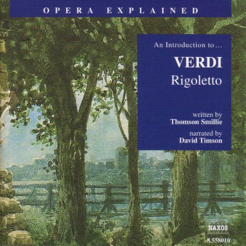 Product Image: Rigoletto: An Introduction to Verdi's Opera (Opera Explained)