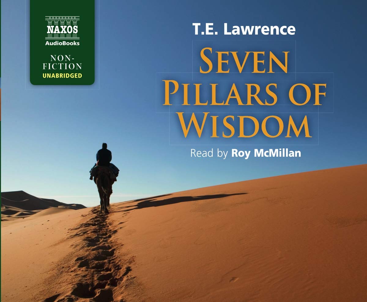 Lawrence, T: The Seven Pillars of Wisdom Politics & Society