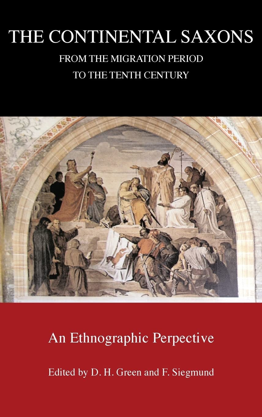 Continental Saxons from the Migration Period to the Tenth Century Social Sciences