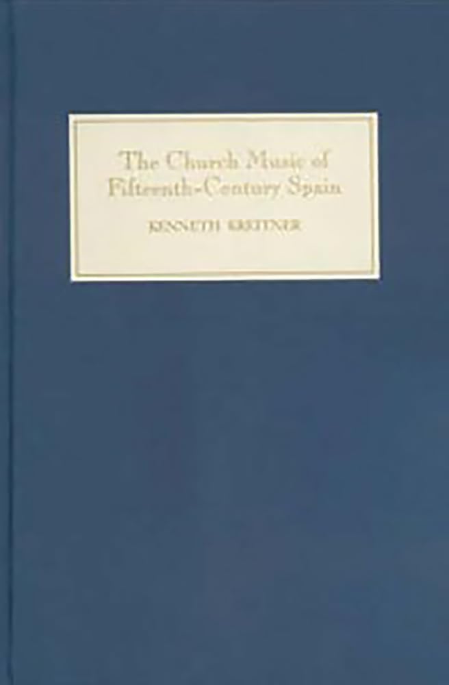 The Church Music of Fifteenth-Century Spain Arts & Music