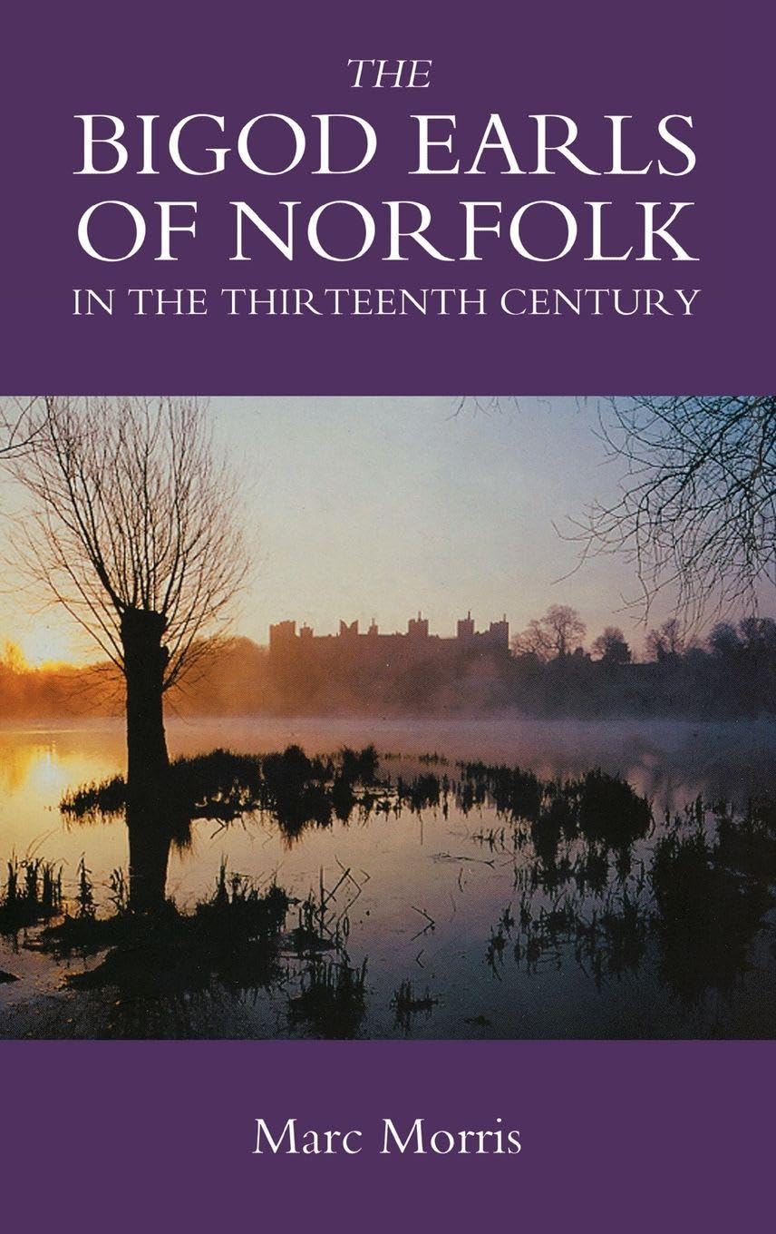 The Bigod Earls of Norfolk in the Thirteenth Century Reference Books