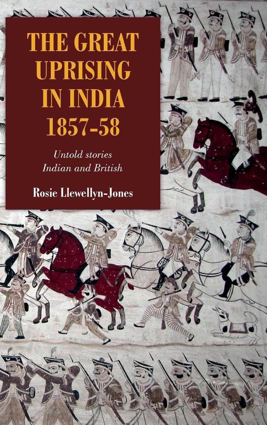 The Great Uprising in India, 1857-58 Film, Art & Culture