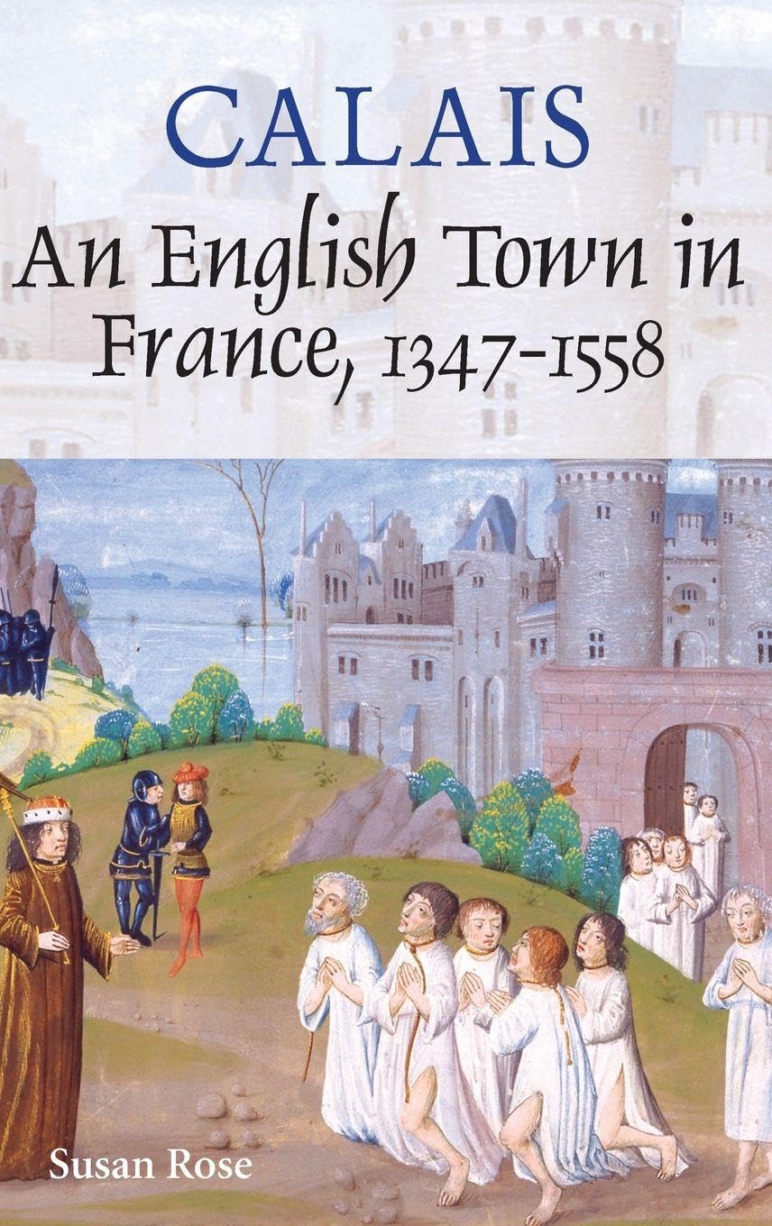 Calais Politics & History