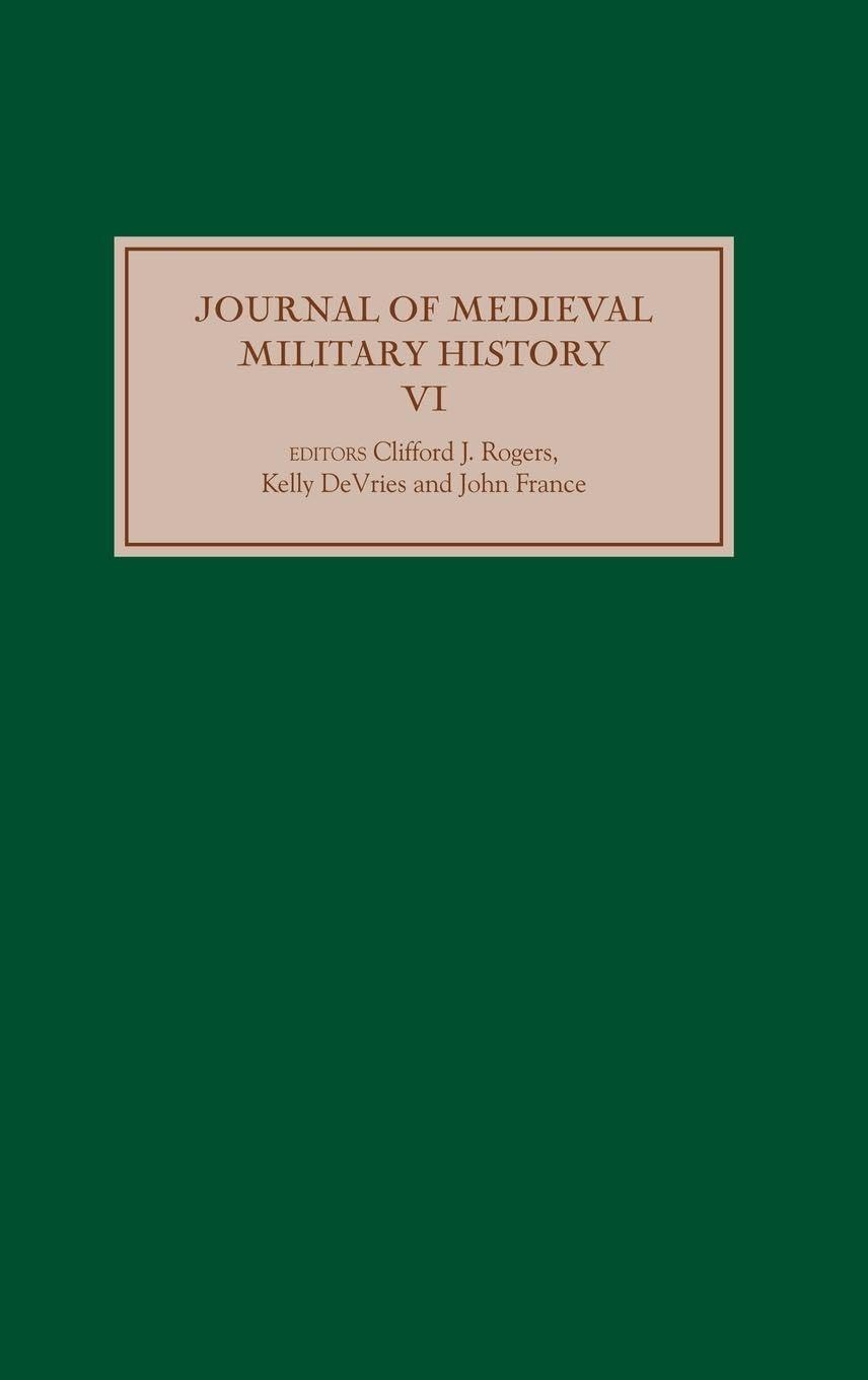 Journal of Medieval Military History Politics & History