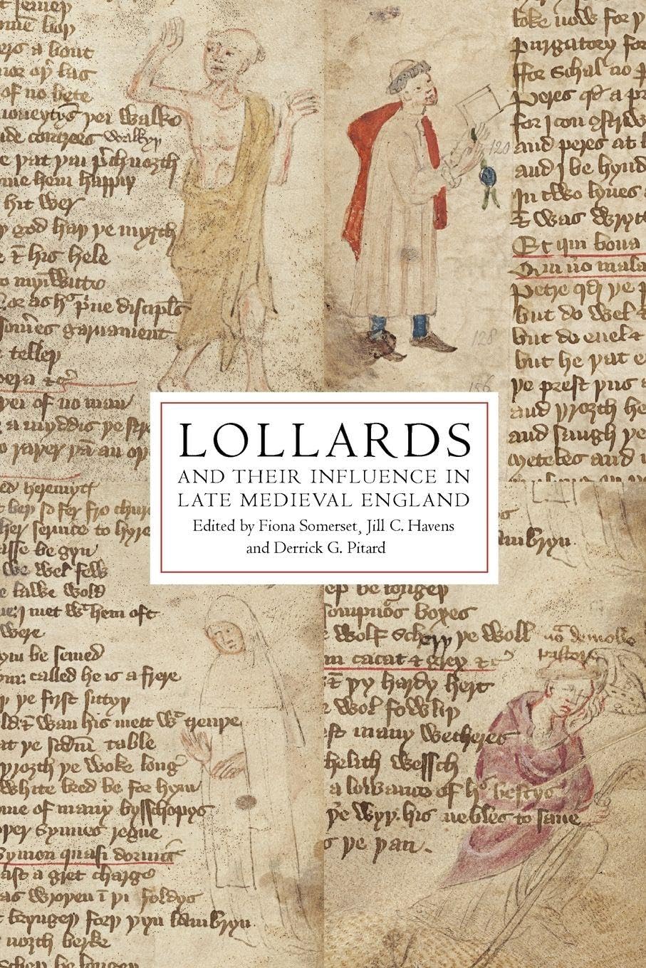 Lollards and Their Influence in Late Medieval England Philosophy