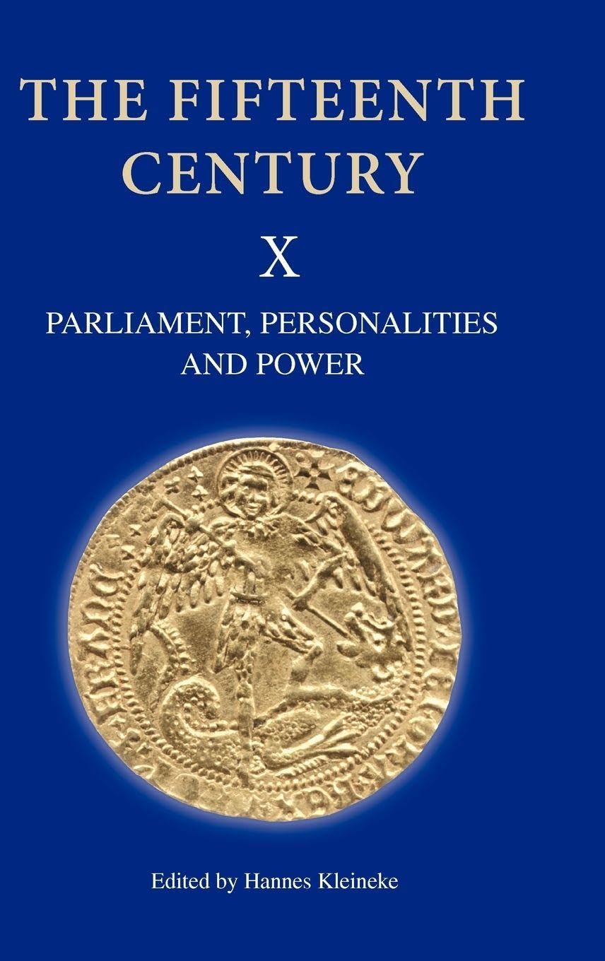 The Fifteenth Century X Politics & History
