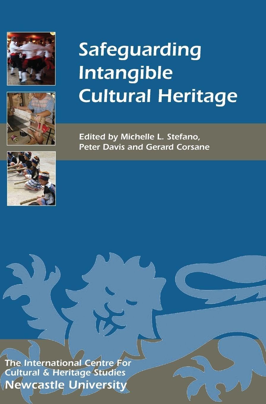 Safeguarding Intangible Cultural Heritage Law