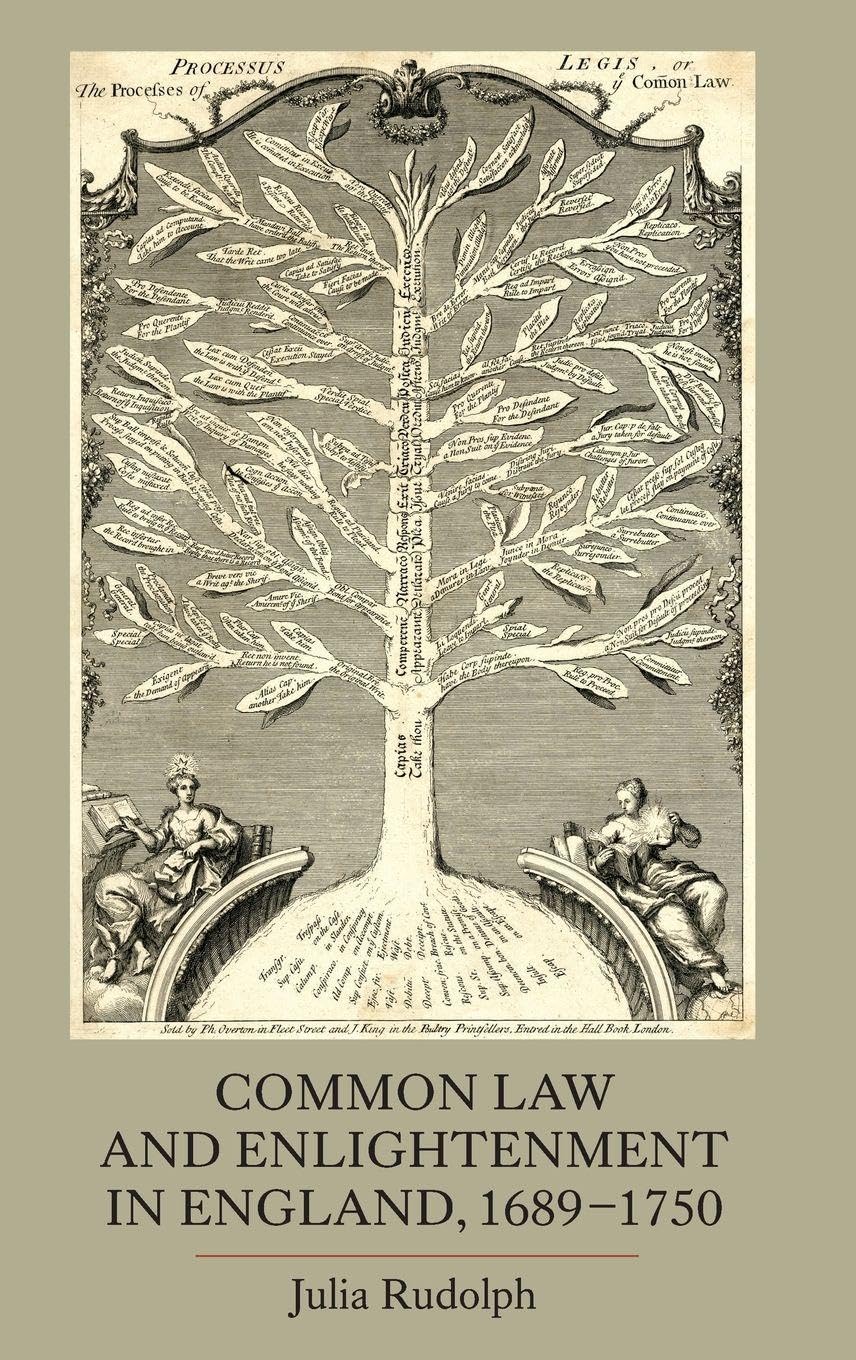 Common Law and Enlightenment in England, 1689-1750 Law