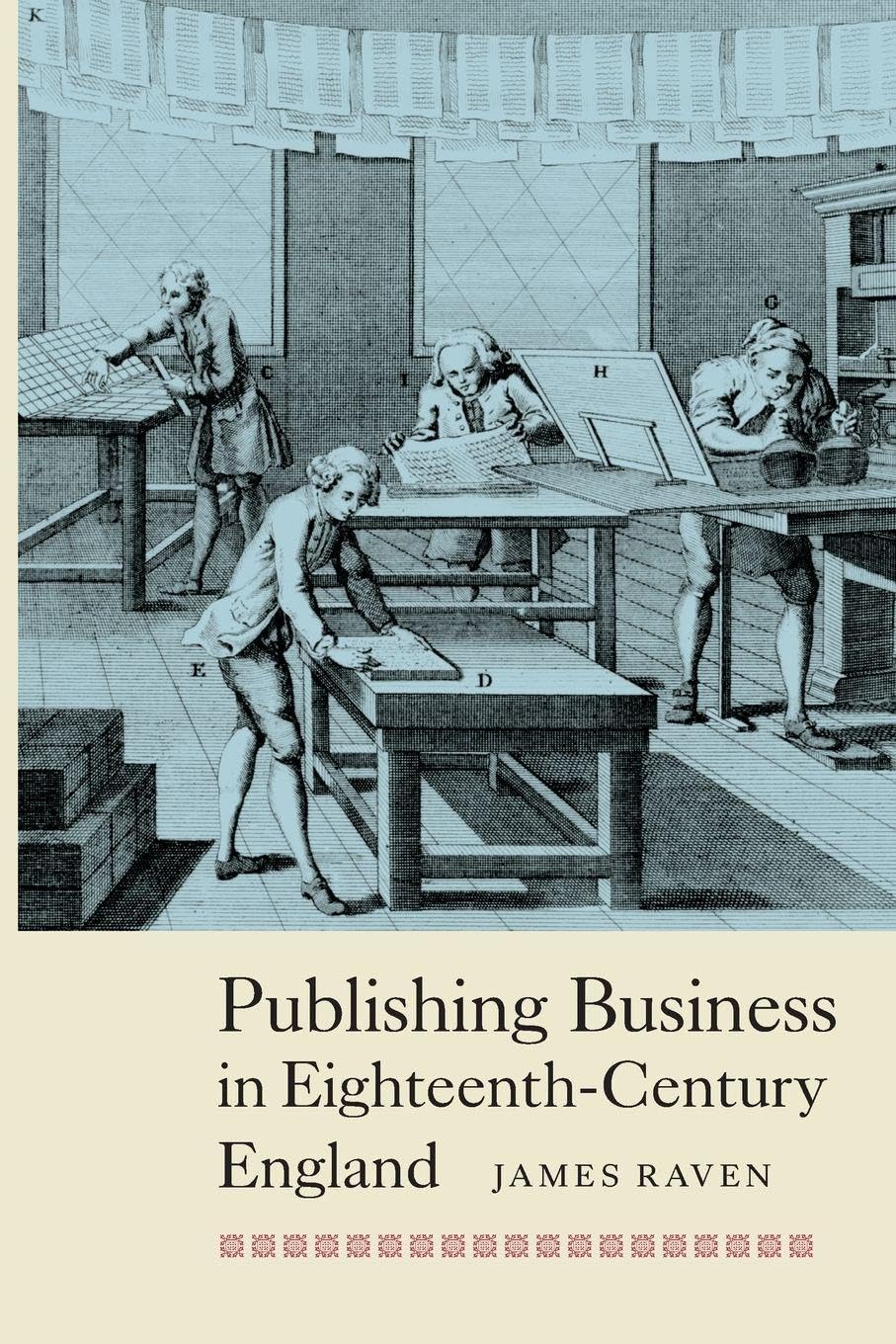 Publishing Business in Eighteenth-Century England Media & Communication
