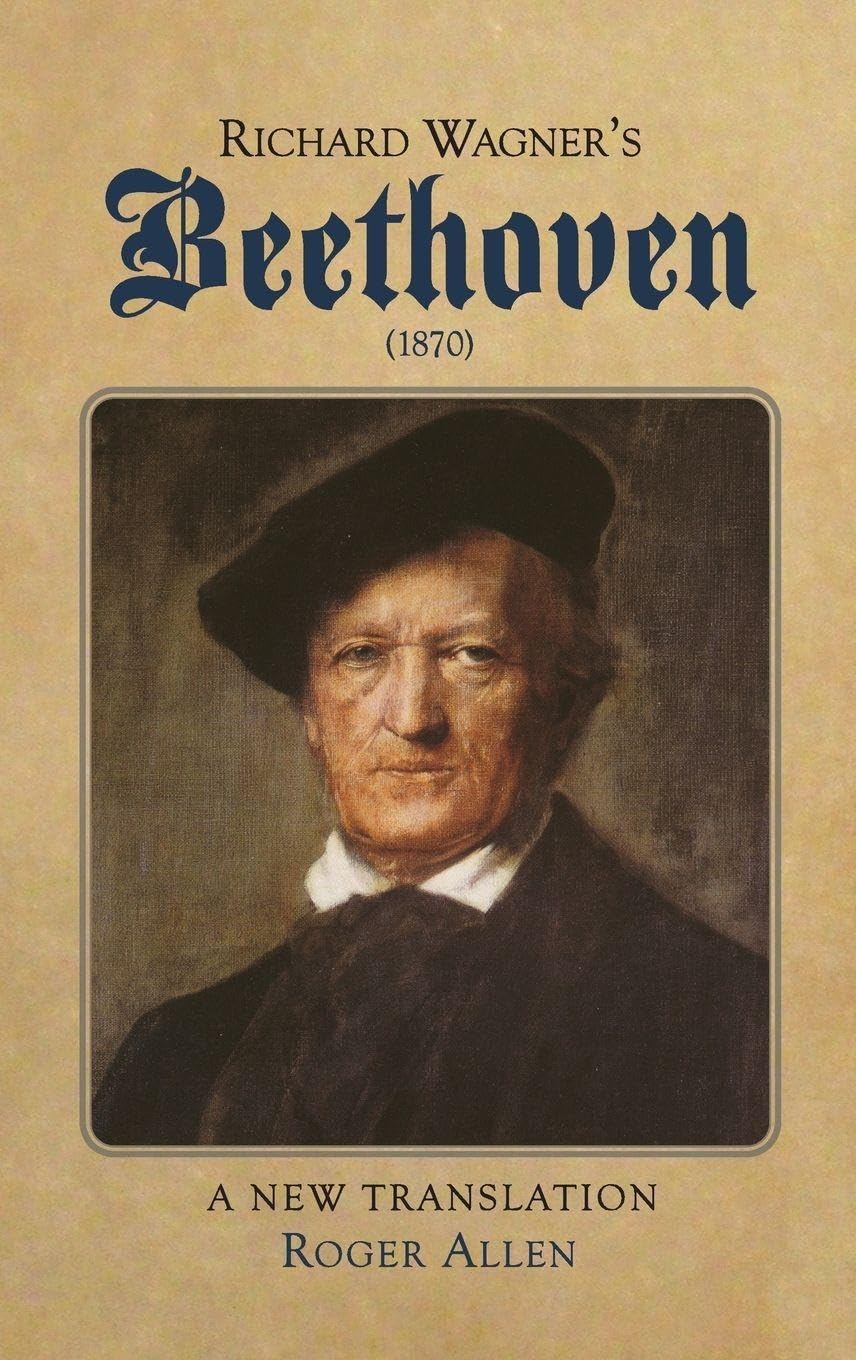Product Image: Richard Wagner's Beethoven (1870)