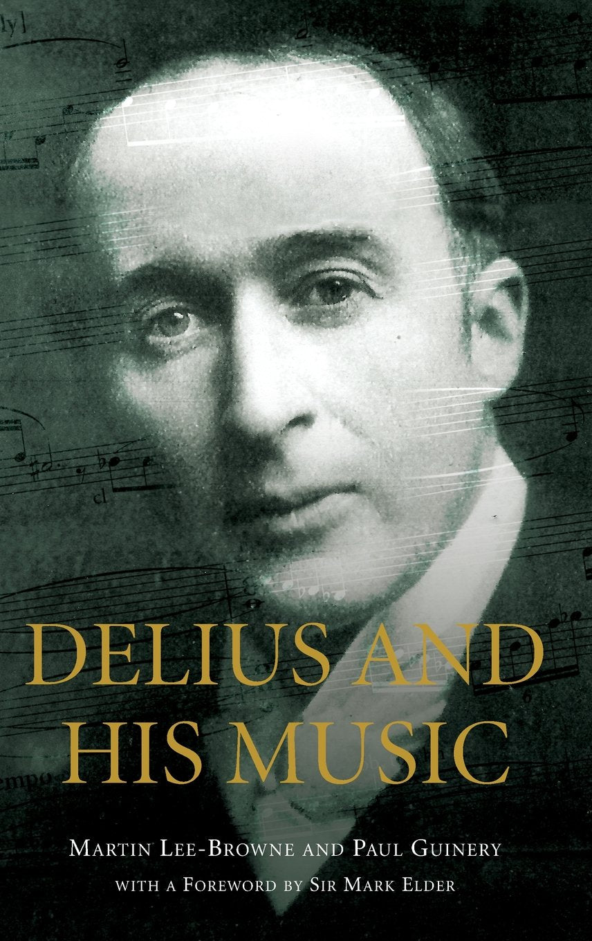 Delius and His Music Art & Literature