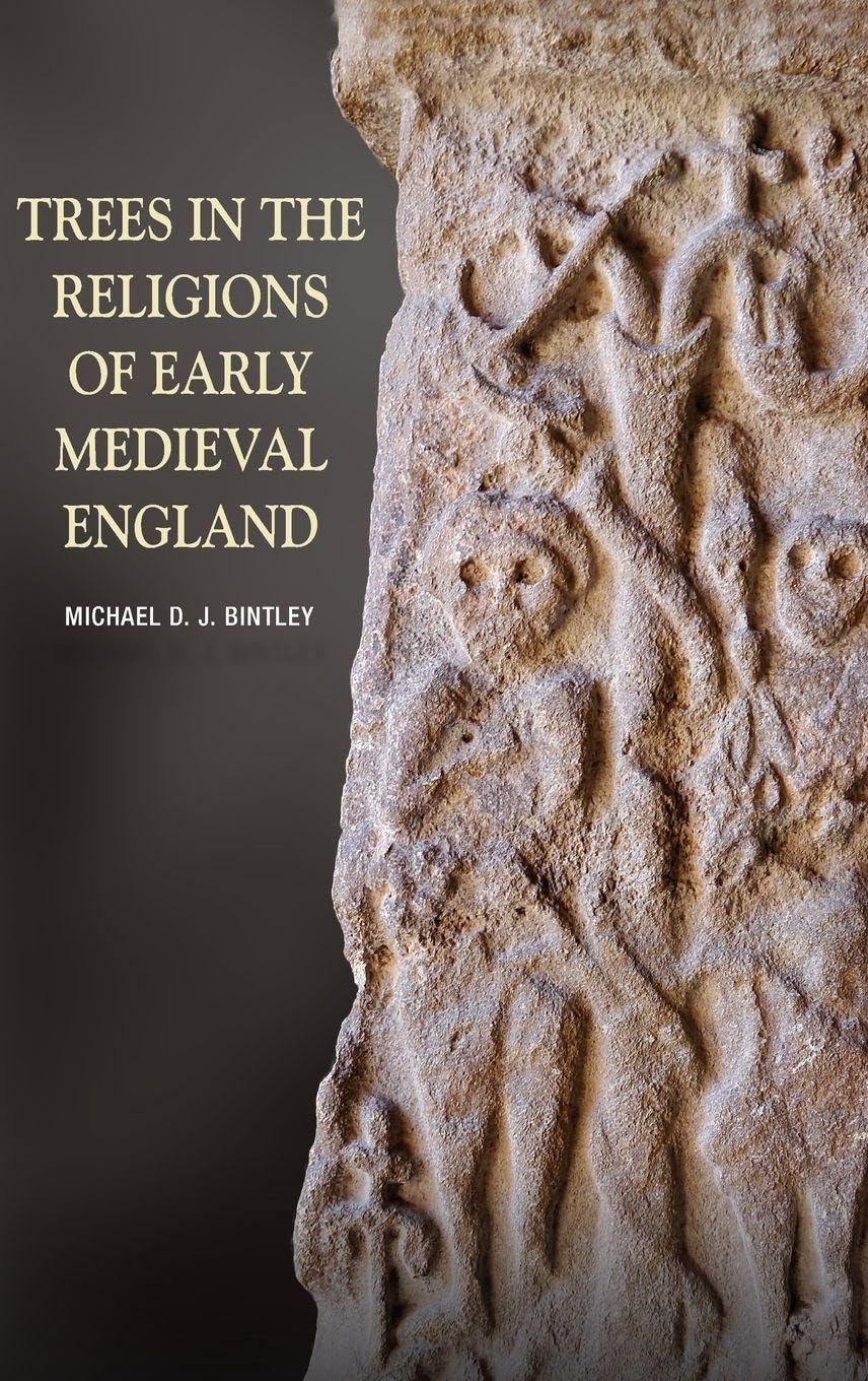 Trees in the Religions of Early Medieval England Philosophy