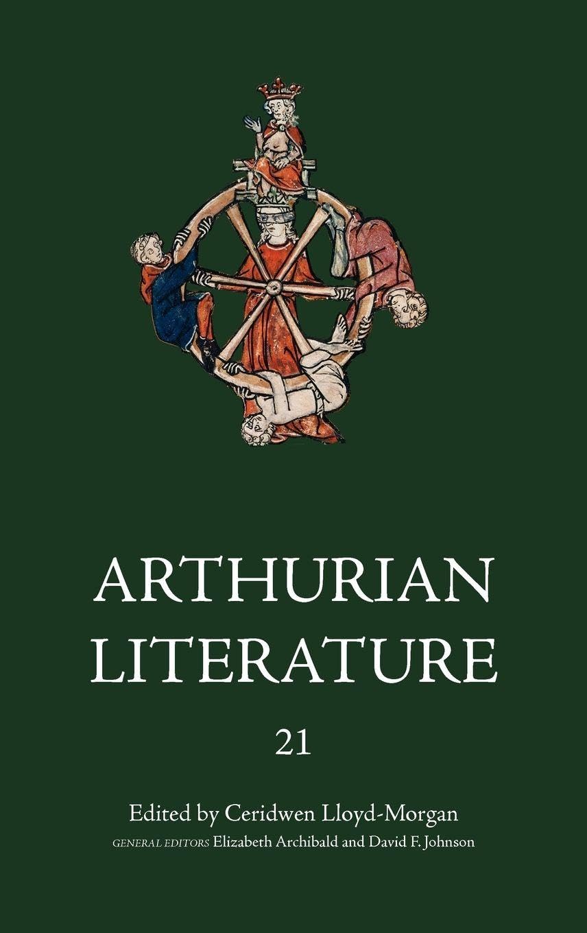 Arthurian Literature XXI Classics