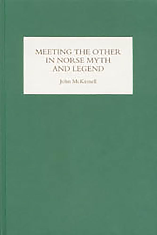Meeting the Other in Norse Myth and Legend Social Sciences