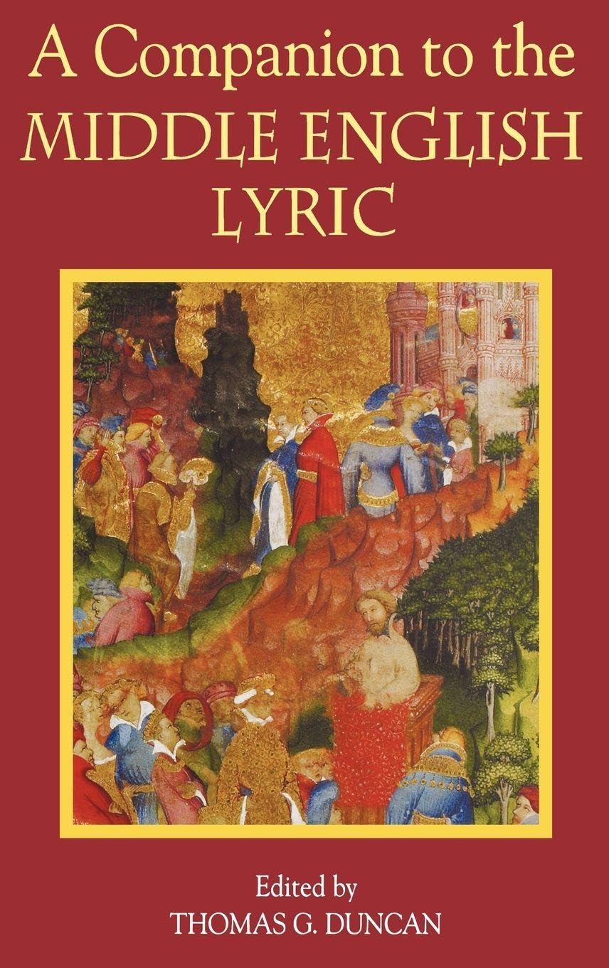A Companion to the Middle English Lyric Contemporary literature