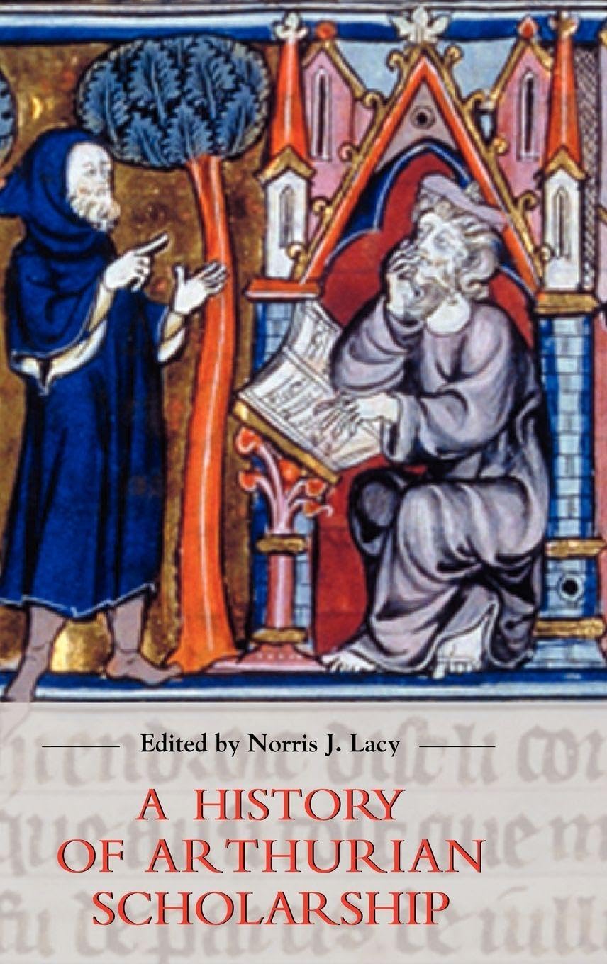 History of Arthurian Scholarship Contemporary literature