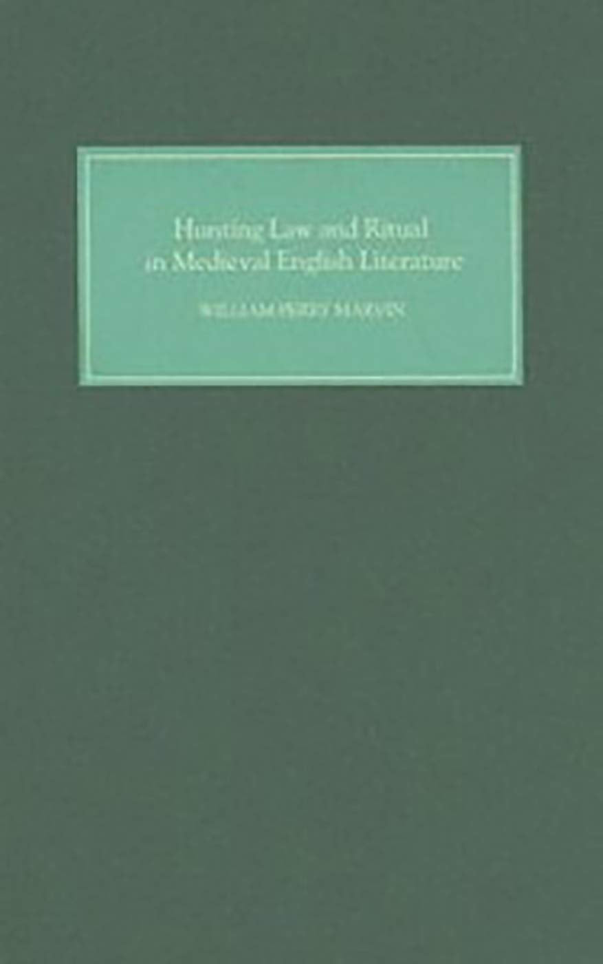 Hunting Law And Ritual in Medieval English Literature book