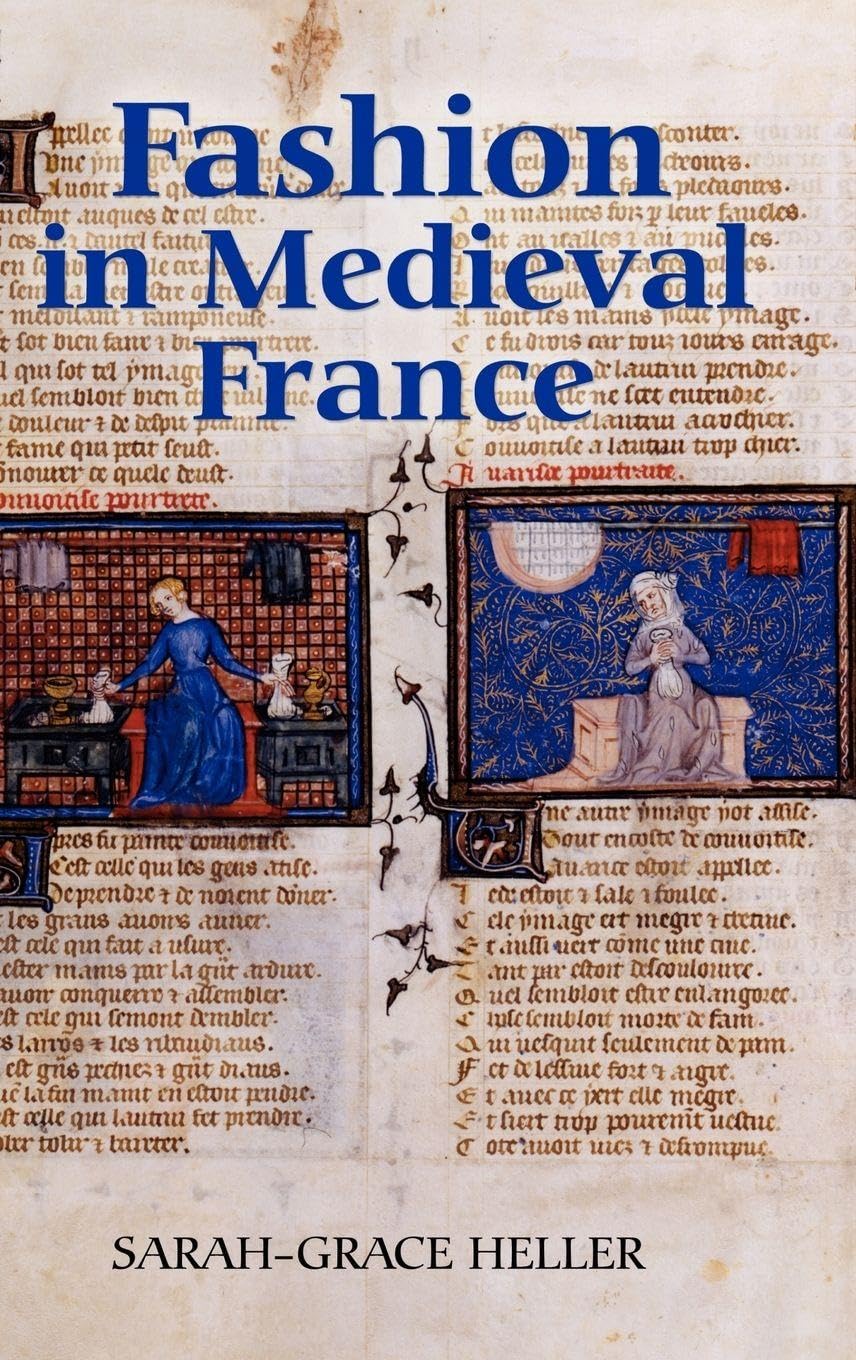 Fashion in Medieval France Social Sciences