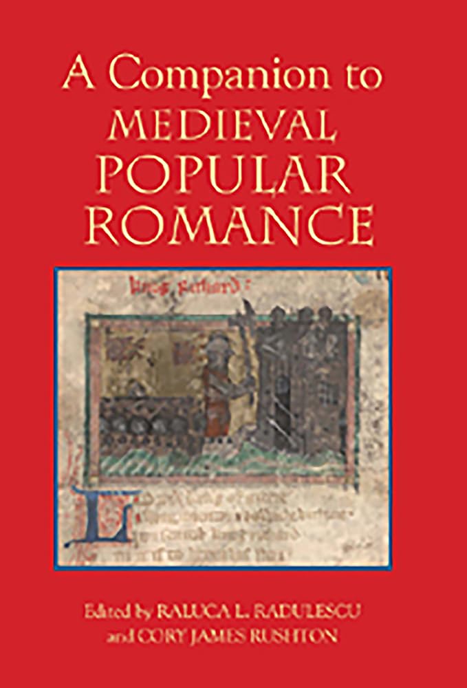 A Companion to Medieval Popular Romance Contemporary literature