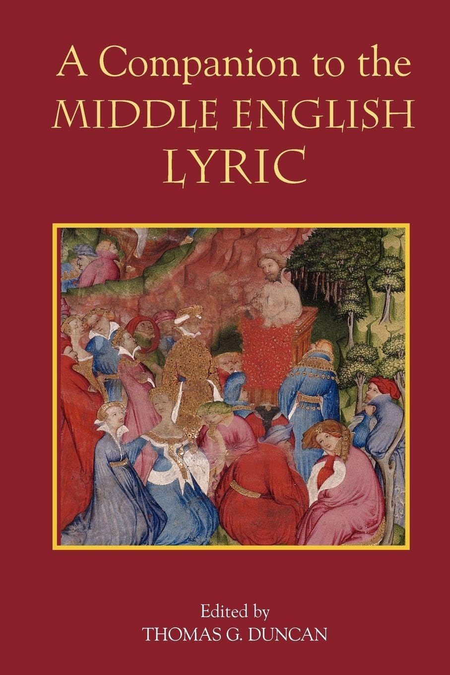 A Companion to the Middle English Lyric Contemporary literature