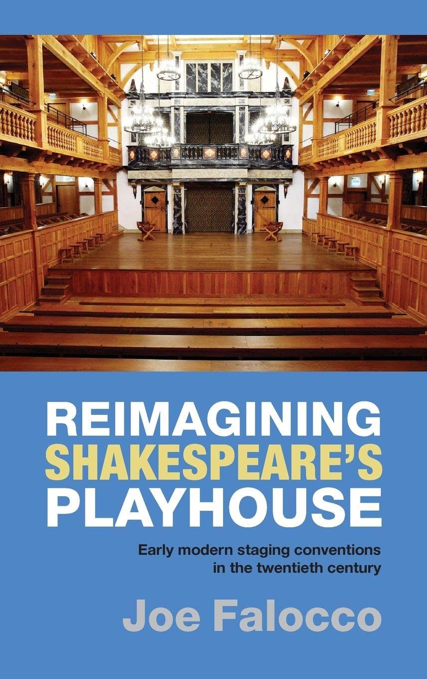 Reimagining Shakespeare's Playhouse International